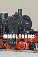 Model Trains: Notebook 150 Lined Pages