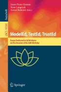 Modeled, Tested, Trusted: Essays Dedicated to Ed Brinksma on the Occasion of His 60th Birthday