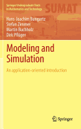 Modeling and Simulation: An Application-Oriented Introduction