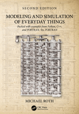 Modeling and Simulation of Everyday Things - Roth, Michael