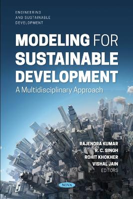 Modeling for Sustainable Development: A Multidisciplinary Approach - Kumar, Rajendra (Editor)