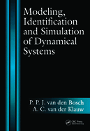 Modeling Identification and Simulation of Dynamical System