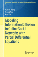 Modeling Information Diffusion in Online Social Networks with Partial Differential Equations