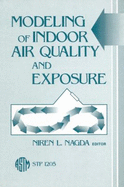 Modeling of Indoor Air Quality and Exposure