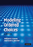 Modeling Ordered Choices: A Primer