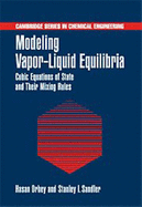 Modeling Vapor-Liquid Equilibria: Cubic Equations of State and Their Mixing Rules