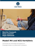 Modell M4 und HCG-Verhltnis