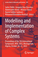 Modelling and Implementation of Complex Systems: Proceedings of the 7th International Symposium, MISC 2022,  Mostaganem, Algeria, October 30-31, 2022