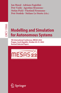 Modelling and Simulation for Autonomous Systems: 9th International Conference, MESAS 2022, Prague, Czech Republic, October 20-21, 2022, Revised Selected Papers