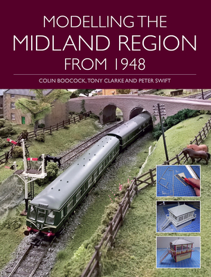 Modelling the Midland Region from 1948 - Boocock, Colin