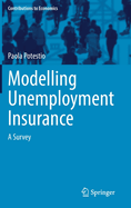 Modelling Unemployment Insurance: A Survey