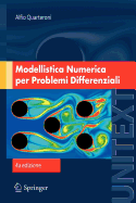 Modellistica Numerica Per Problemi Differenziali - Quarteroni, Alfio