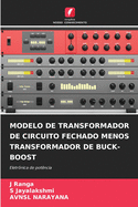 Modelo de Transformador de Circuito Fechado Menos Transformador de Buck-Boost