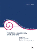 Models, Algebras, and Proofs