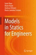 Models in Statics for Engineers