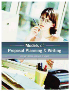 Models of Proposal Planning & Writing - Miner, Jeremy T, and Miner, Lynn E, Ph.D.