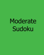 Moderate Sudoku: Large Grid Sudoku Puzzles
