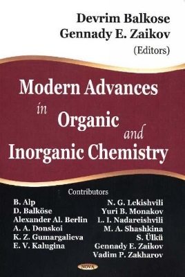 Modern Advances in Organic and Inorganic Chemistry - Balkose, Devrim