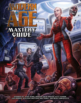 Modern AGE Mastery Guide - Heinig, Jesse, and Ingham, Howard David, and Kenson, Steve