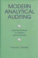 Modern Analytical Auditing: Practical Guidance for Auditors and Accountants