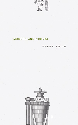 Modern and Normal - Solie, Karen