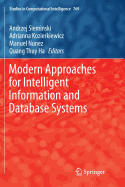 Modern Approaches for Intelligent Information and Database Systems