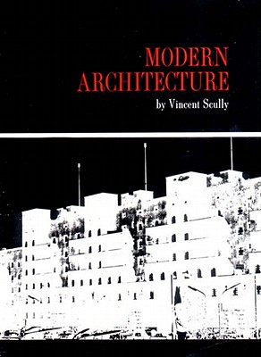 Modern Architecture - Scully, Vincent