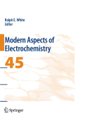 Modern Aspects of Electrochemistry 45