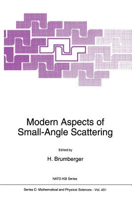 Modern Aspects of Small-Angle Scattering - Brumberger, H. (Editor)