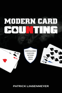 Modern Card Counting: Blackjack