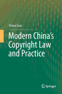 Modern China's Copyright Law and Practice