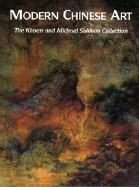 Modern Chinese Art: The Collection of Khoan and Michael Sullivan - Ashmolean Museum (Creator), and Brown, Christopher (Foreword by), and Sullivan, Michael (Introduction by)