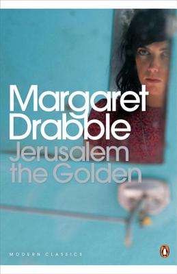 Modern Classics Jerusalem the Golden - Drabble, Margaret