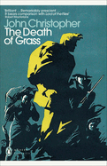 Modern Classics the Death of Grass