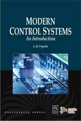 Modern Control Systems an Introduction - Tripathi, S. M.
