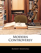 Modern Controversy