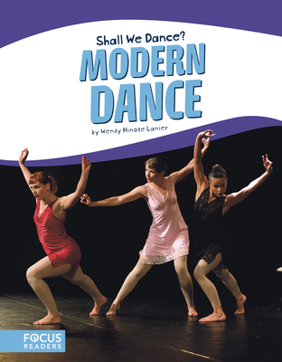 Modern Dance - Lanier, Wendy Hinote