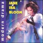 Modern Drama - Jane Ira Bloom