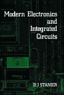 Modern Electronics and Integrated Circuits,