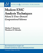 Modern EMC Analysis Techniques, Part I: Time-Domain Computational Schemes