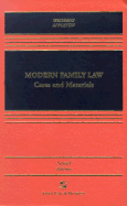 Modern Family Law: Cases and Materials