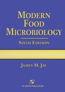 Modern Food Microbiology, Sixth Edition