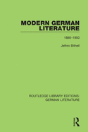 Modern German Literature: 1880-1950