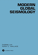 Modern Global Seismology: Volume 58