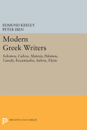 Modern Greek Writers: Solomos, Calvos, Matesis, Palamas, Cavafy, Kazantzakis, Seferis, Elytis