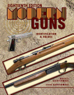 Modern Guns: Identification & Values