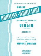 Modern Hohmann-Wohlfahrt Beginning Method for Violin: Volume 2