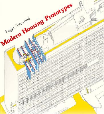 Modern Housing Prototypes - Sherwood, Roger