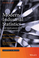 Modern Industrial Statistics: with Applications in R, MINITAB and JMP - Kenett, Ron