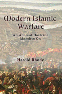 Modern Islamic Warfare